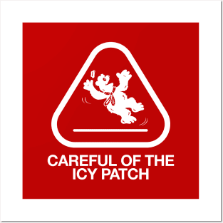 Icy Patch Warning Posters and Art